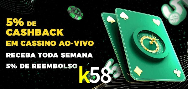 Promoções do cassino ao Vivo k58